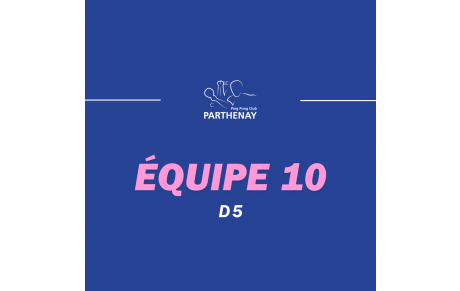Equipe 10 - D5